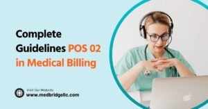 POS 02 in Medical Billing