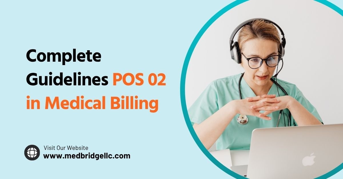 POS 02 in Medical Billing