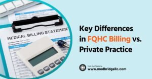 FQHC Billing vs Private Practice