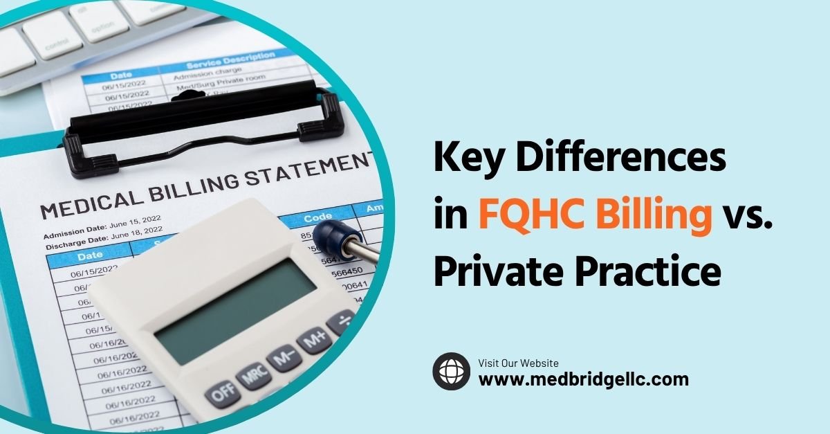 FQHC Billing vs Private Practice